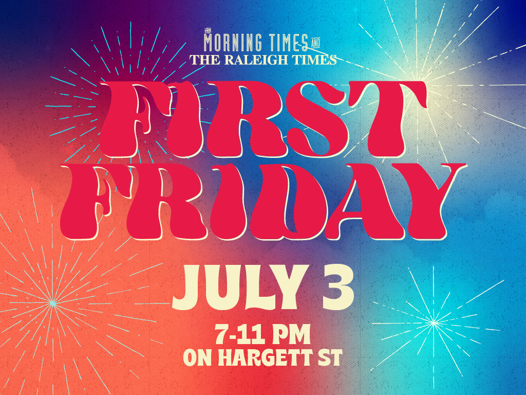 the words First Friday July 3 over a red white and blue gradient background