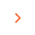 Orange right-pointing angle arrow icon on black background.