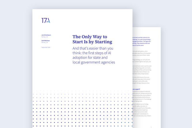 Cover of a report titled "The Only Way to Start Is by Starting," on the first steps of AI adoption for state and local government agencies. A grid of blue dots fades across the lower half of the page, with an interior text page angled behind it, conveying a clear and forward-looking tone.