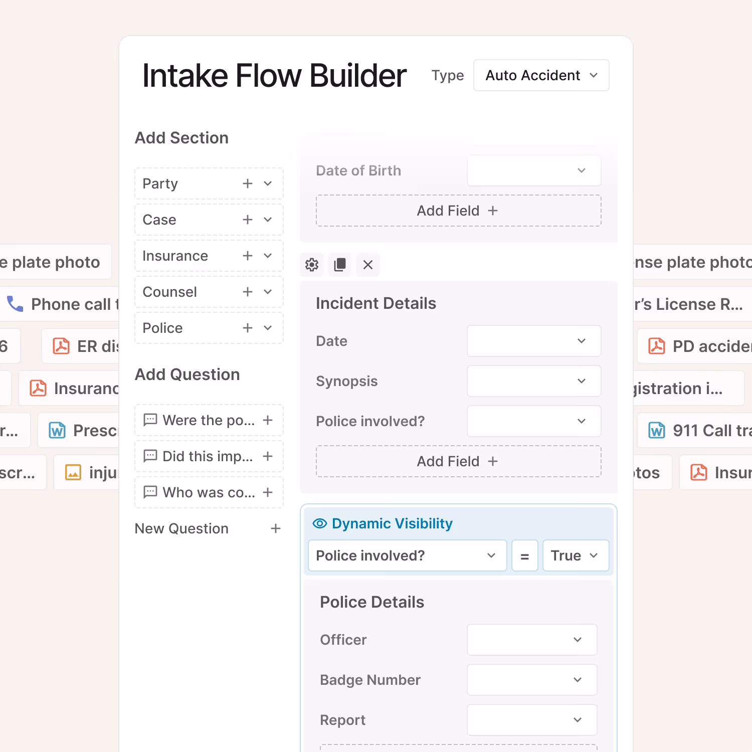 Interface of Intake Flow Builder showing sections for Party, Case, Insurance, and dynamic fields for Police details.