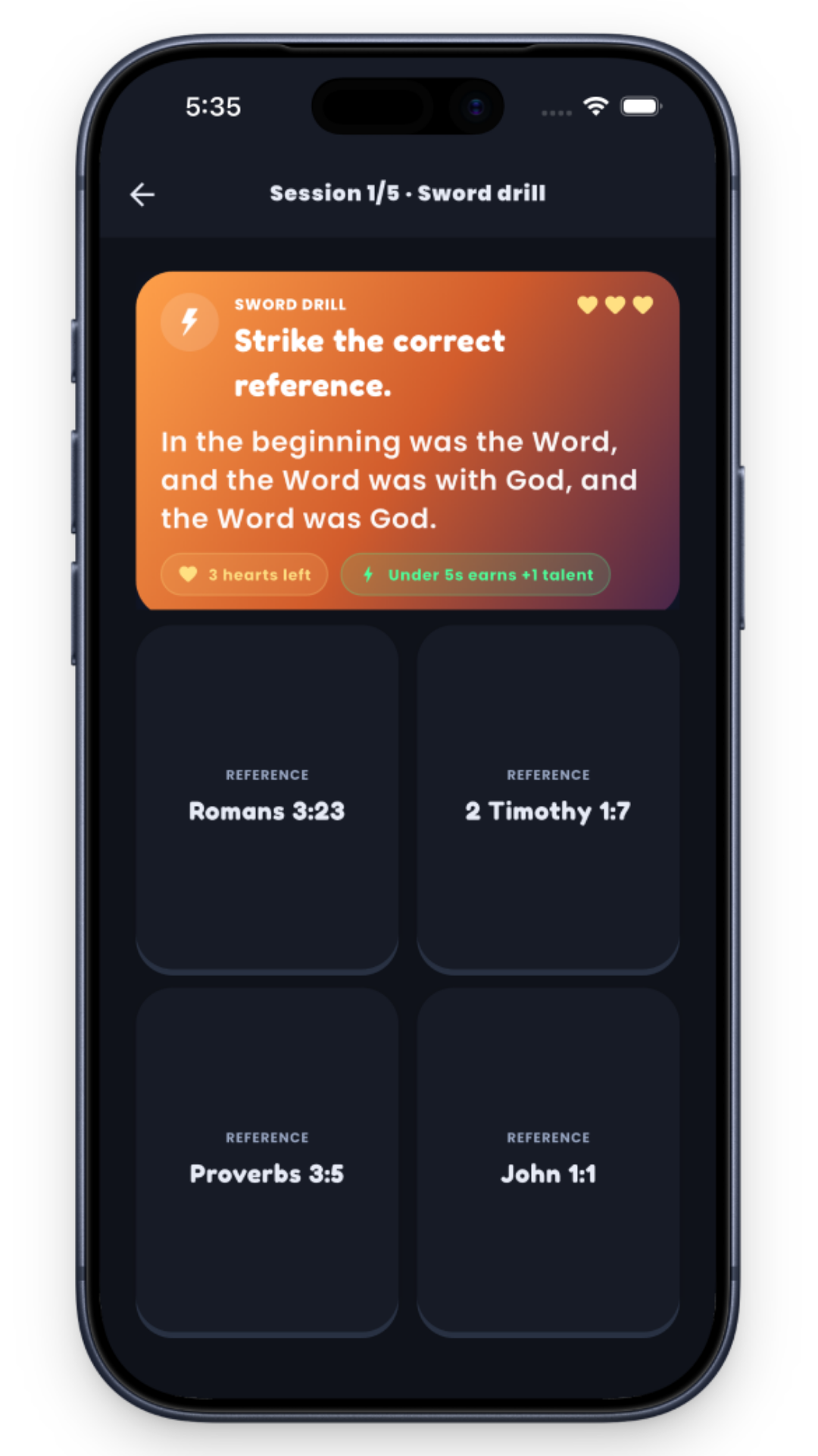 Mobile screen shows a Bible quiz: Strike the correct reference for 'In the beginning was the Word...God.'