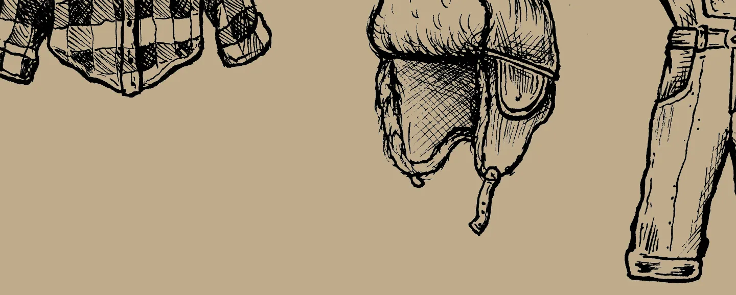 Sketches of a plaid shirt, winter hat, and rolled-up pants on a tan background.