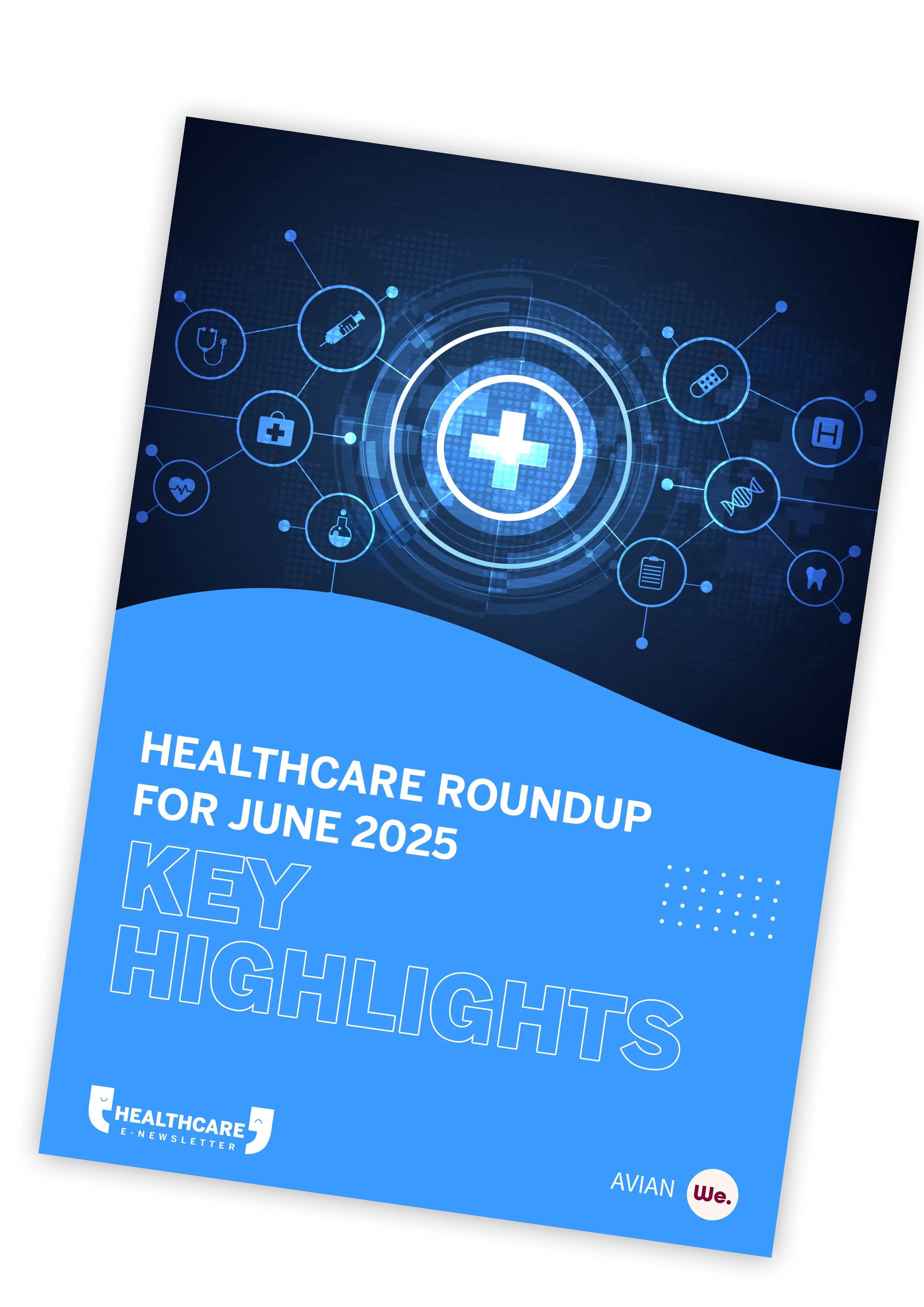 Avian We. Healthcare E-Newsletter for June 2025