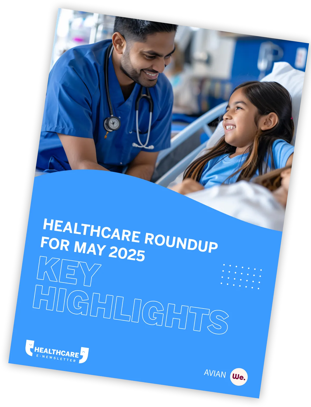 Avian We. Healthcare E-Newsletter for May 2025