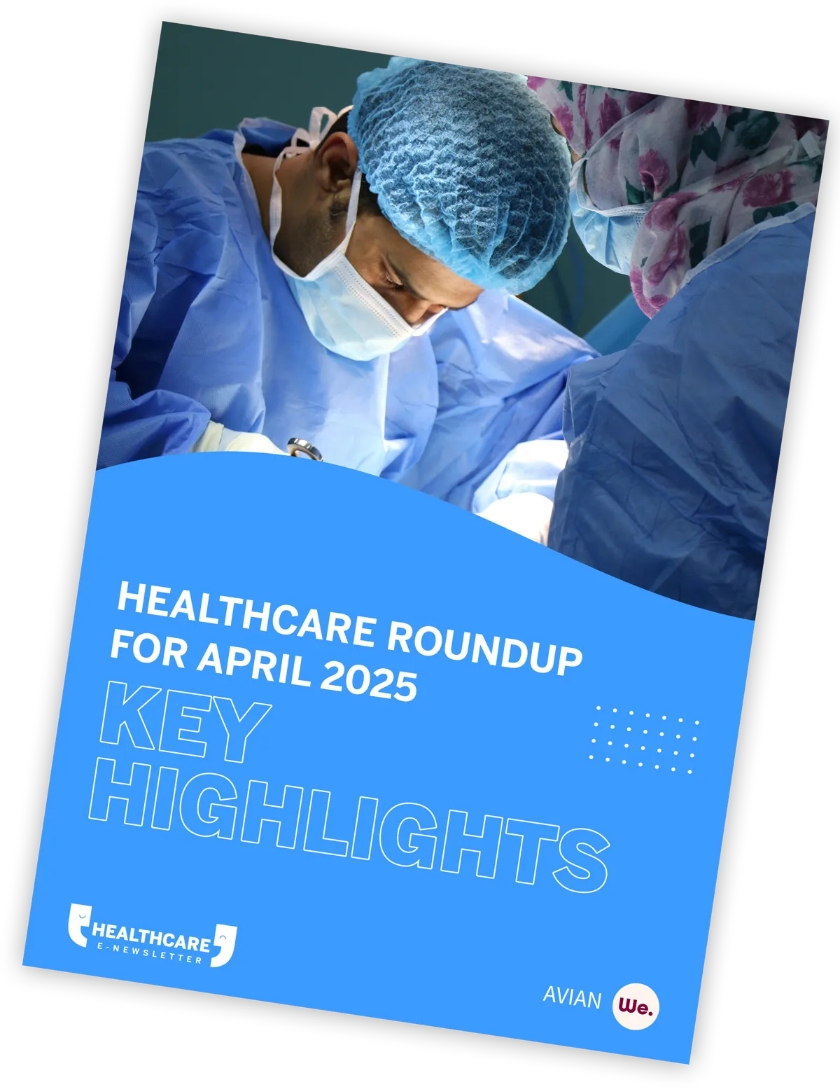 Avian We. Healthcare E-Newsletter for April 2025