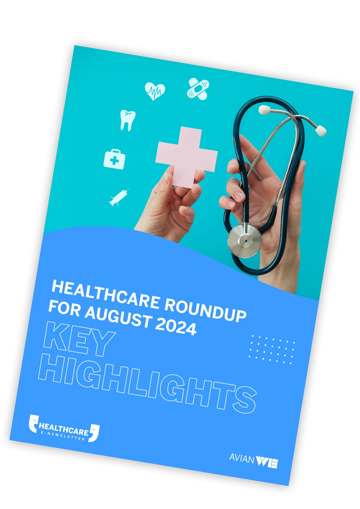 Avian We. Healthcare E-Newsletter for August 2024