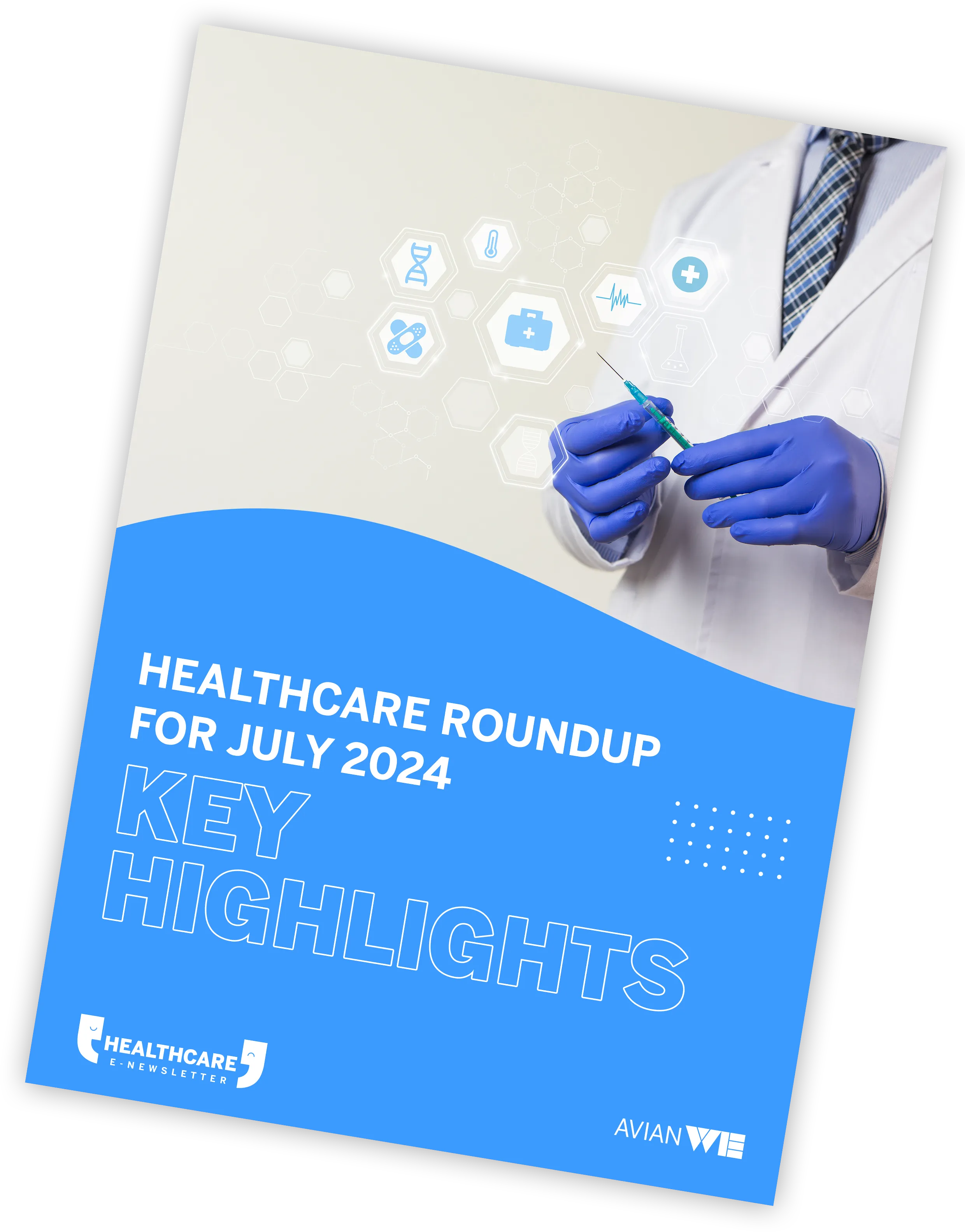 Avian We. Healthcare E-Newsletter for July 2024