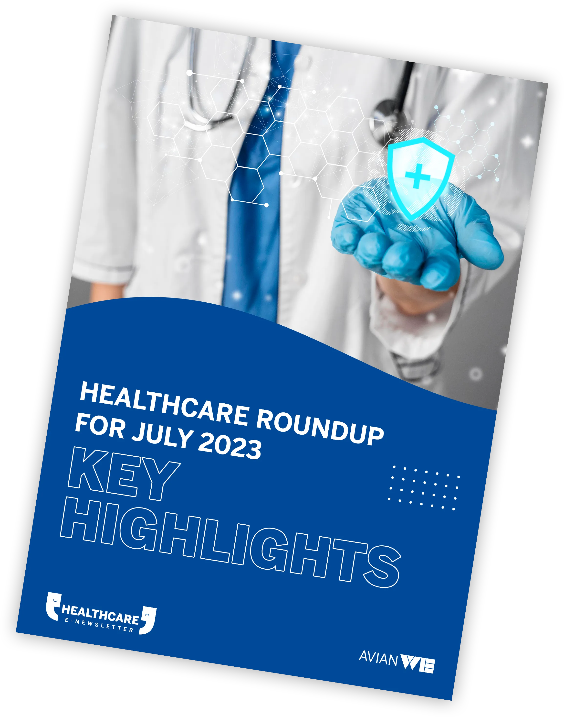 Avian We. Healthcare E-Newsletter: Roundup for July 2023