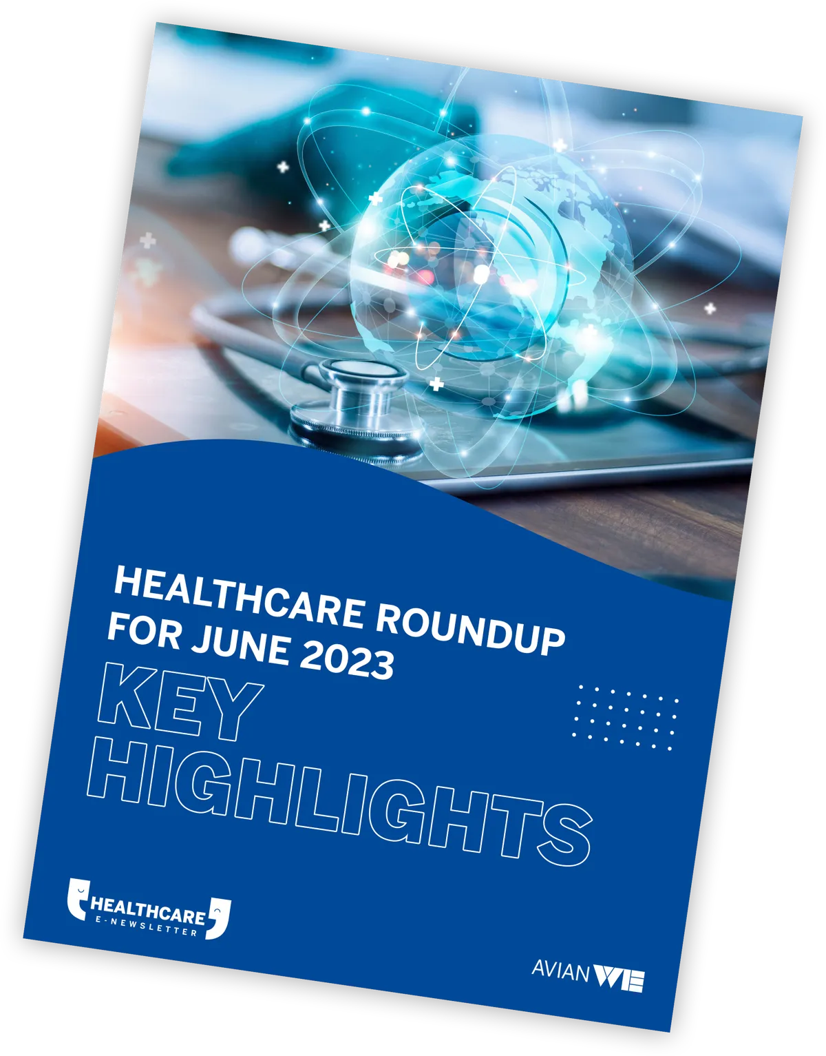 Avian We. Healthcare E-Newsletter: Roundup for June 2023