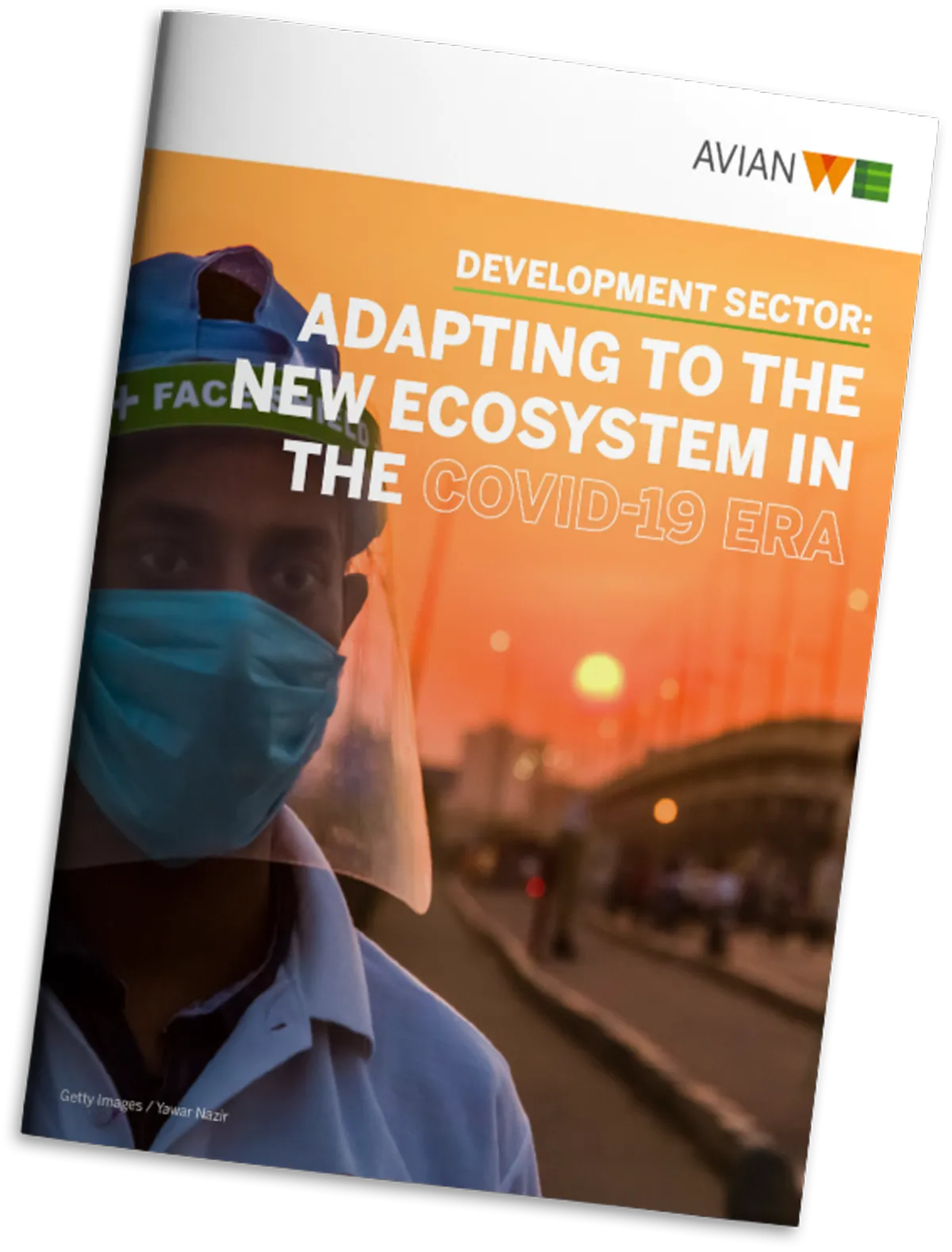 Development Sector: Adapting to the New Ecosystem in the COVID-19 Era