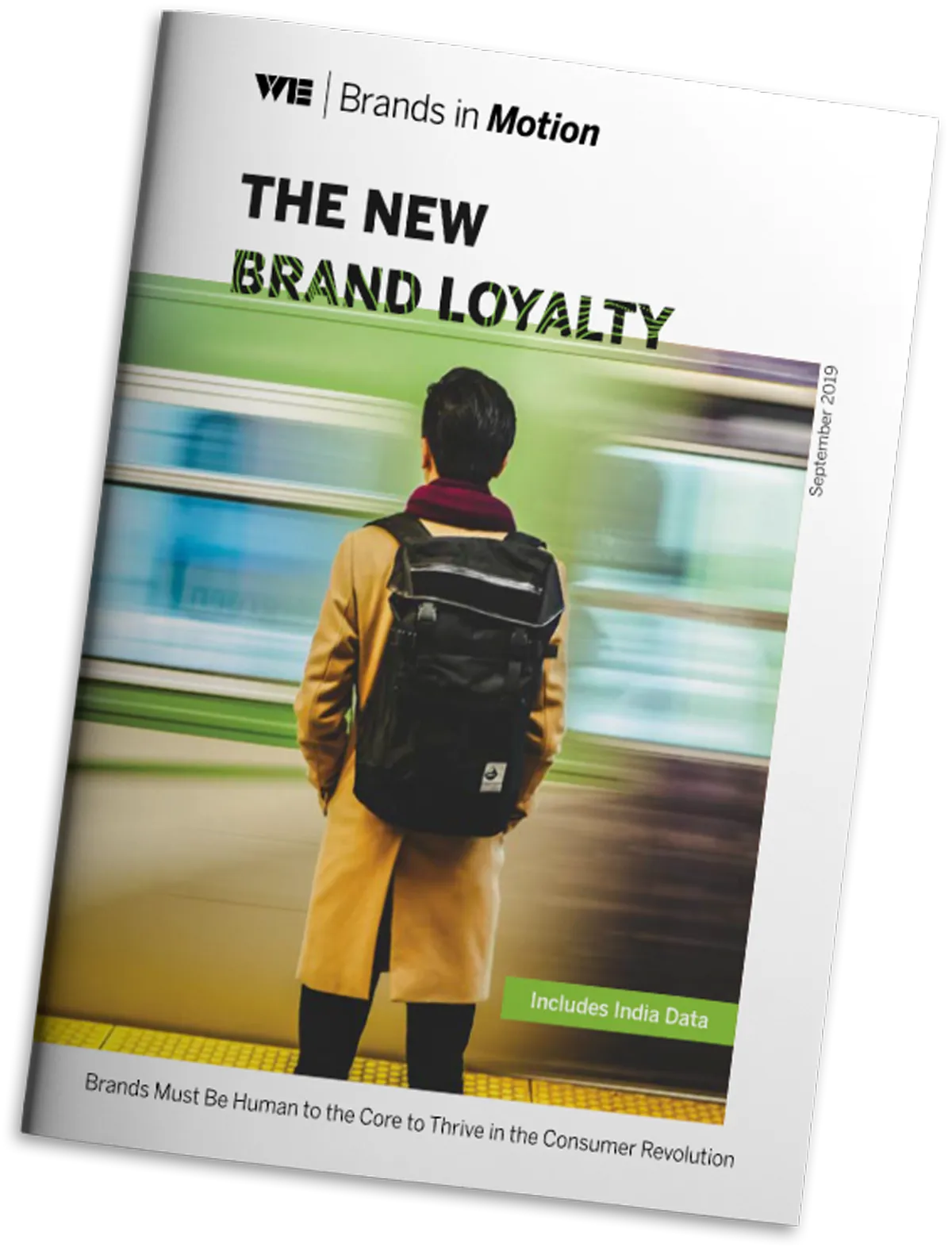 Brands in Motion 2019 — The New Brand Loyalty