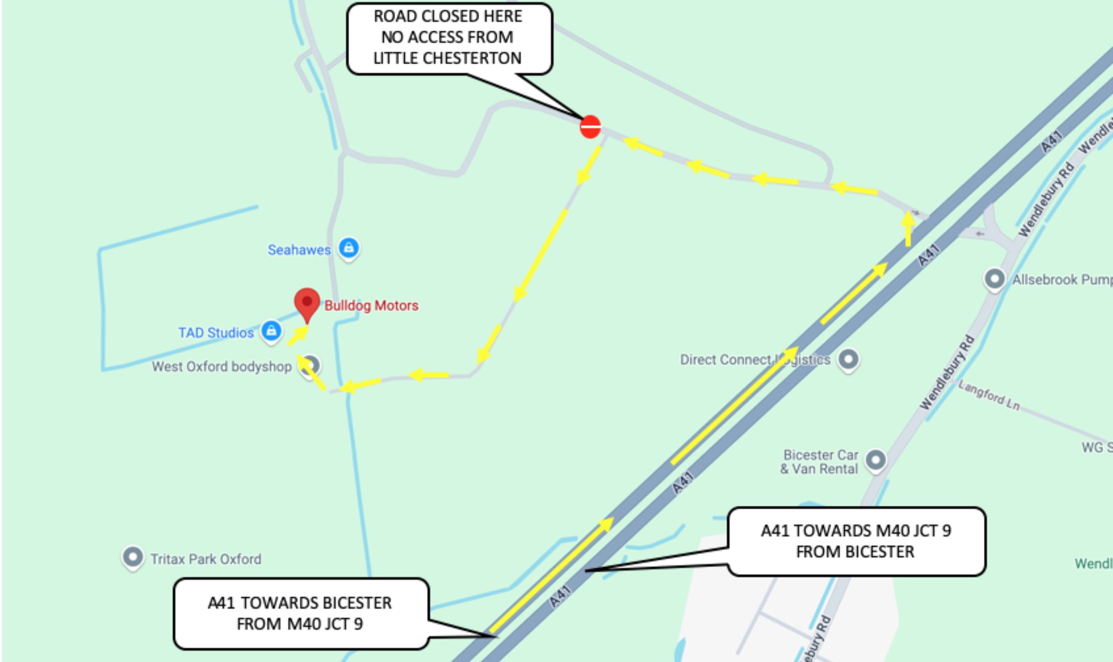 Map showing road closure near Little Chesterton and alternative routes to Bulldog Motors via A41.