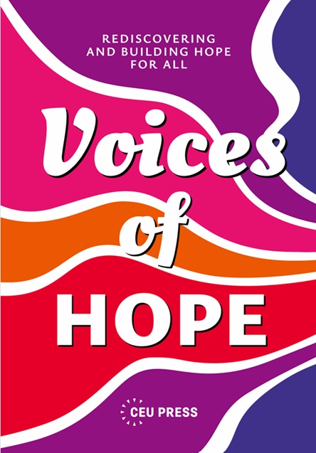 Colourful book cover reading Voices of Hope: Rediscovering and Building Hope for All.