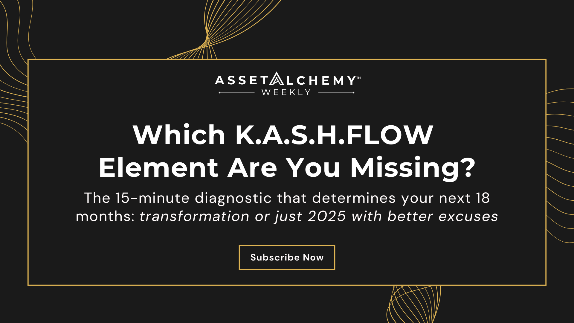 Colin Taylor Asset Alchemy Which KASHFLOW Element Are You Missing methodology framework for service business optimization