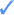Blue checkmark symbol.