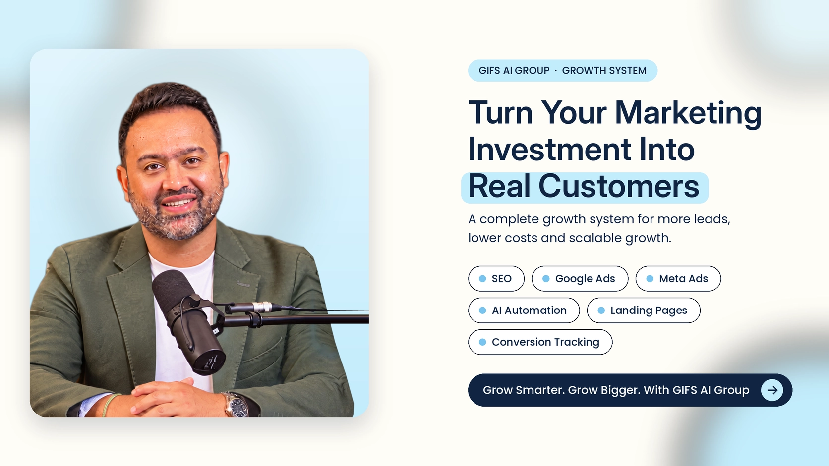 Smiling man with trimmed beard wearing a green blazer and white shirt, seated with hands clasped in front of a microphone on a light blue background, next to text promoting a marketing growth system by GIFS AI Group offering SEO, Google Ads, Meta Ads, AI Automation, Landing Pages, and Conversion Tracking to turn marketing investment into real customers.