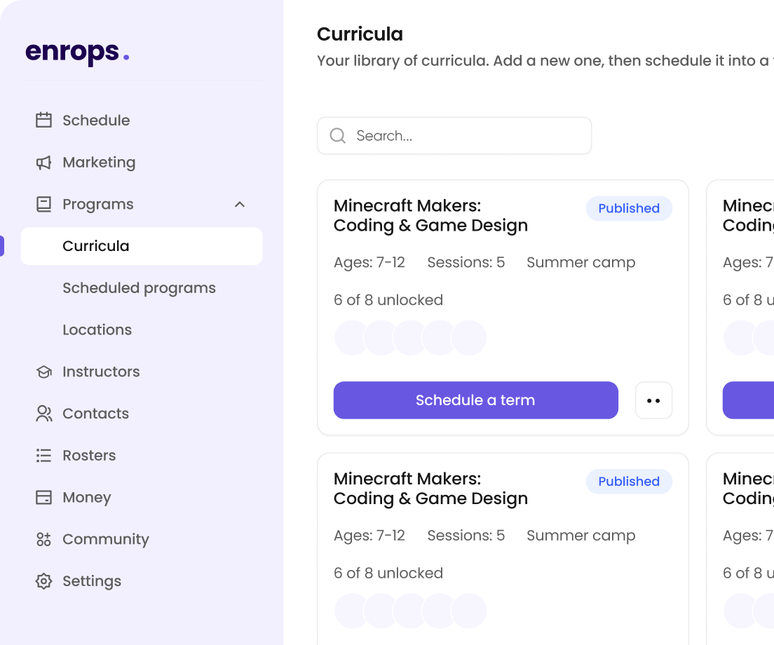 Enrops curricula dashboard showing Minecraft Makers: Coding & Game Design programs with published status, ages 7–12, 5 sessions, 6 of 8 unlocked