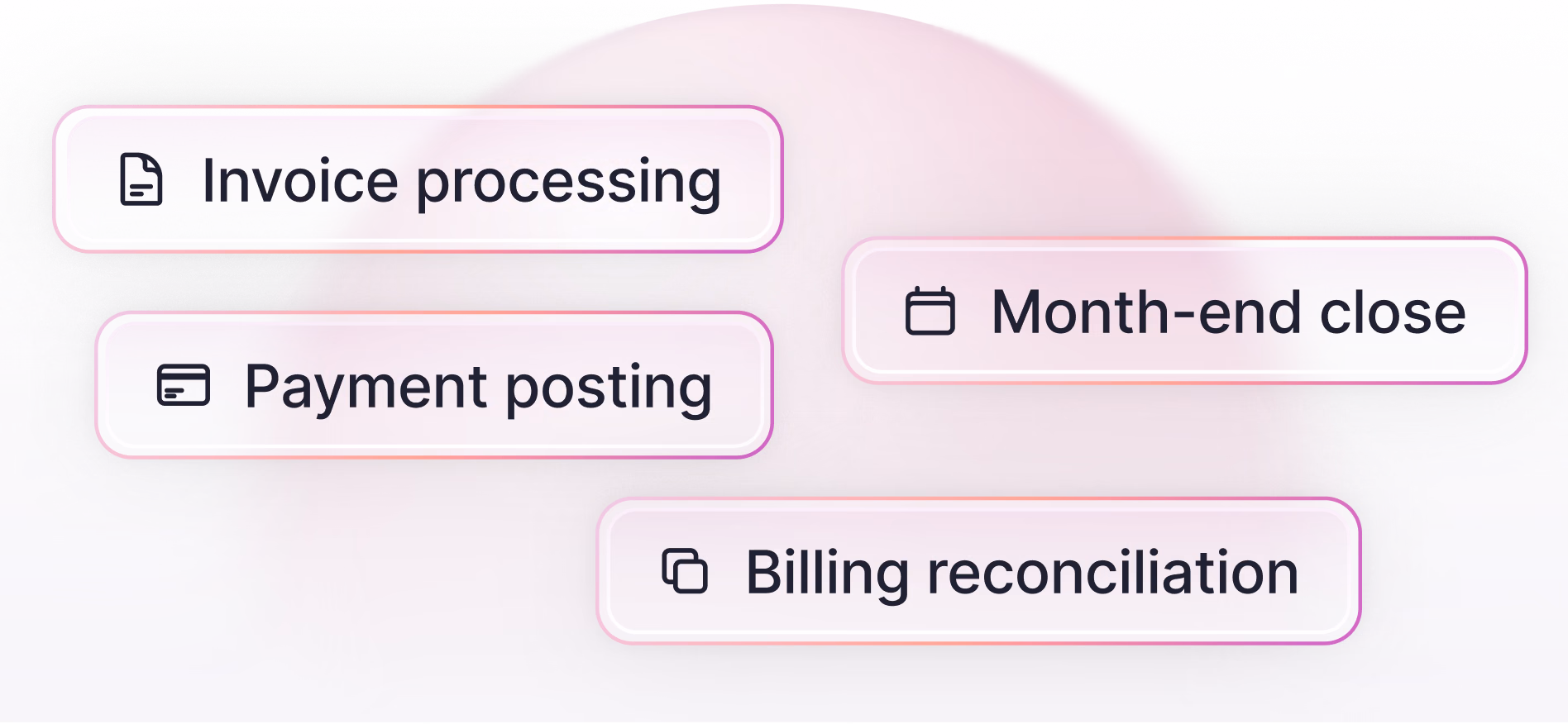 Workflows replicated across companies: invoice processing, payment posting, month-end close, billing reconciliation