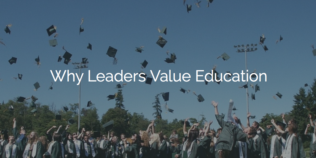 Formal Education is Valuable for Leaders