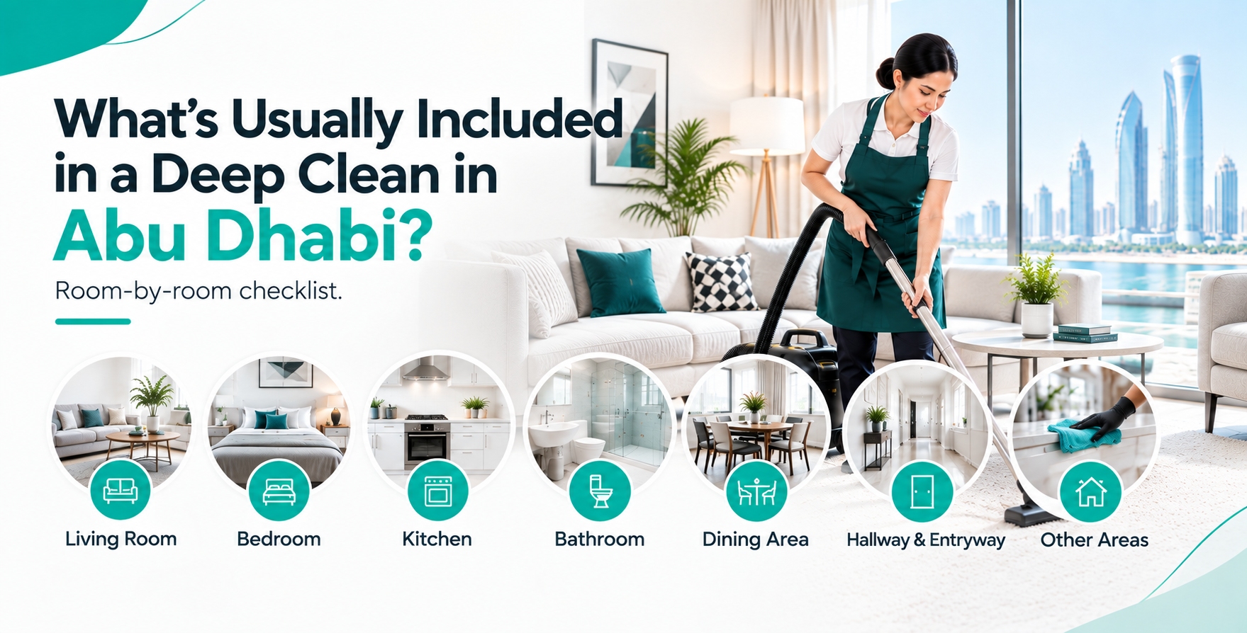 What's Usually Included in a Deep Clean in Abu Dhabi?