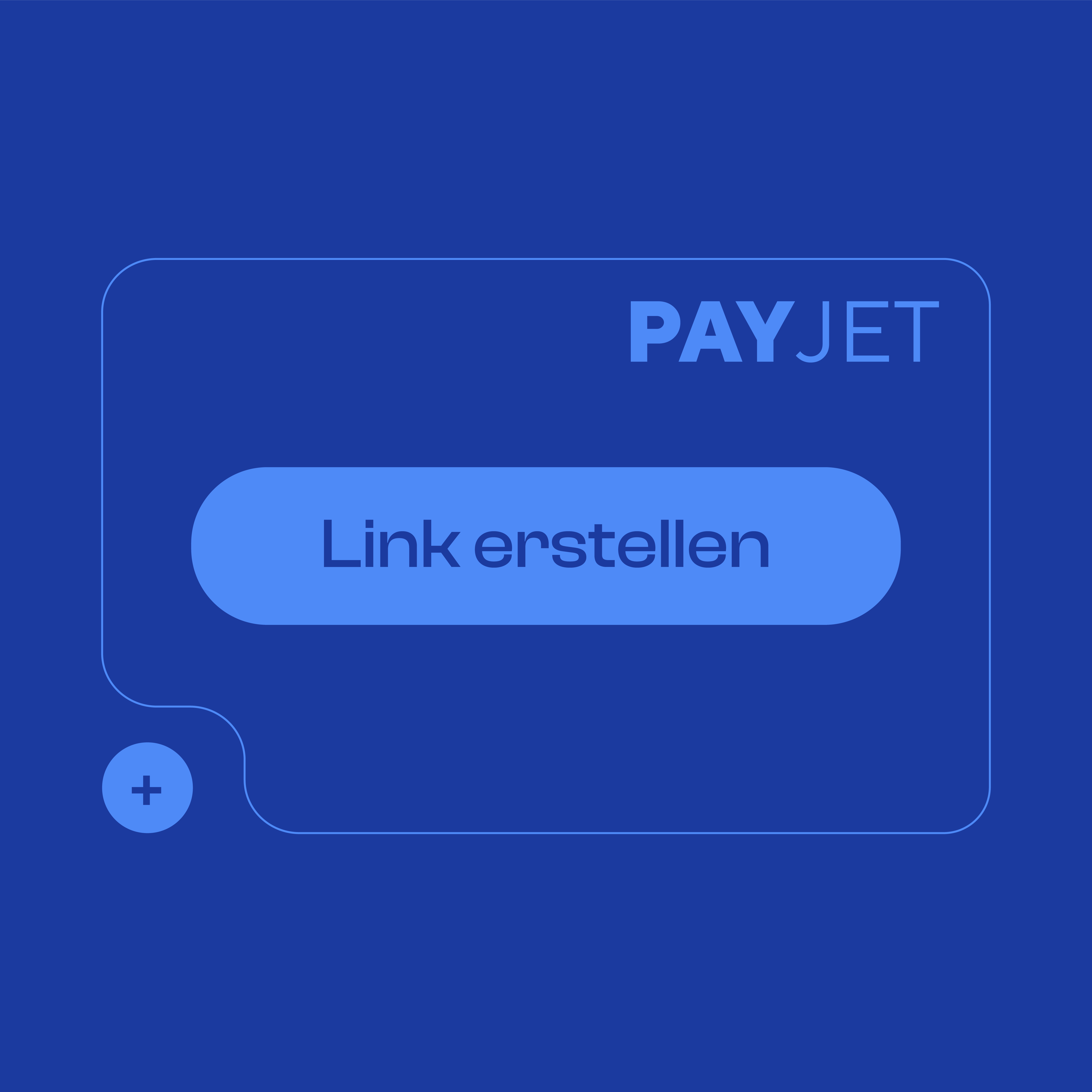PAYJET Logo mit blauem Button 'Link erstellen' auf blauem Hintergrund.