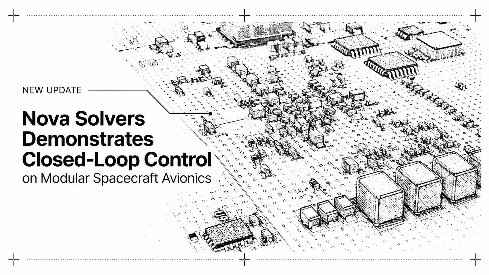 Nova Solvers Demonstrates Closed-Loop Control on Modular Spacecraft Avionics