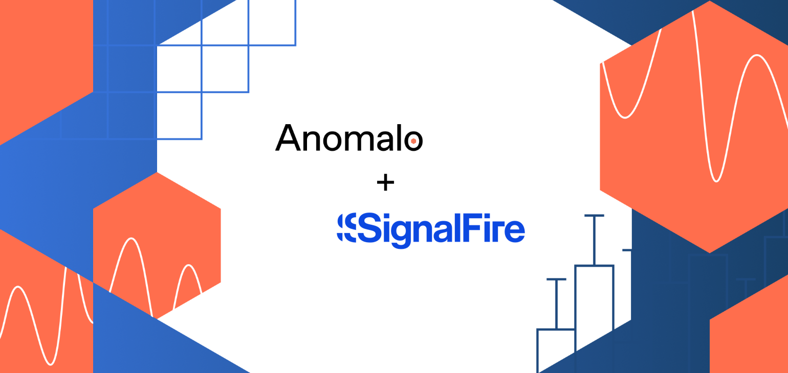 A graphic that reads SignalFire + Anomalo
