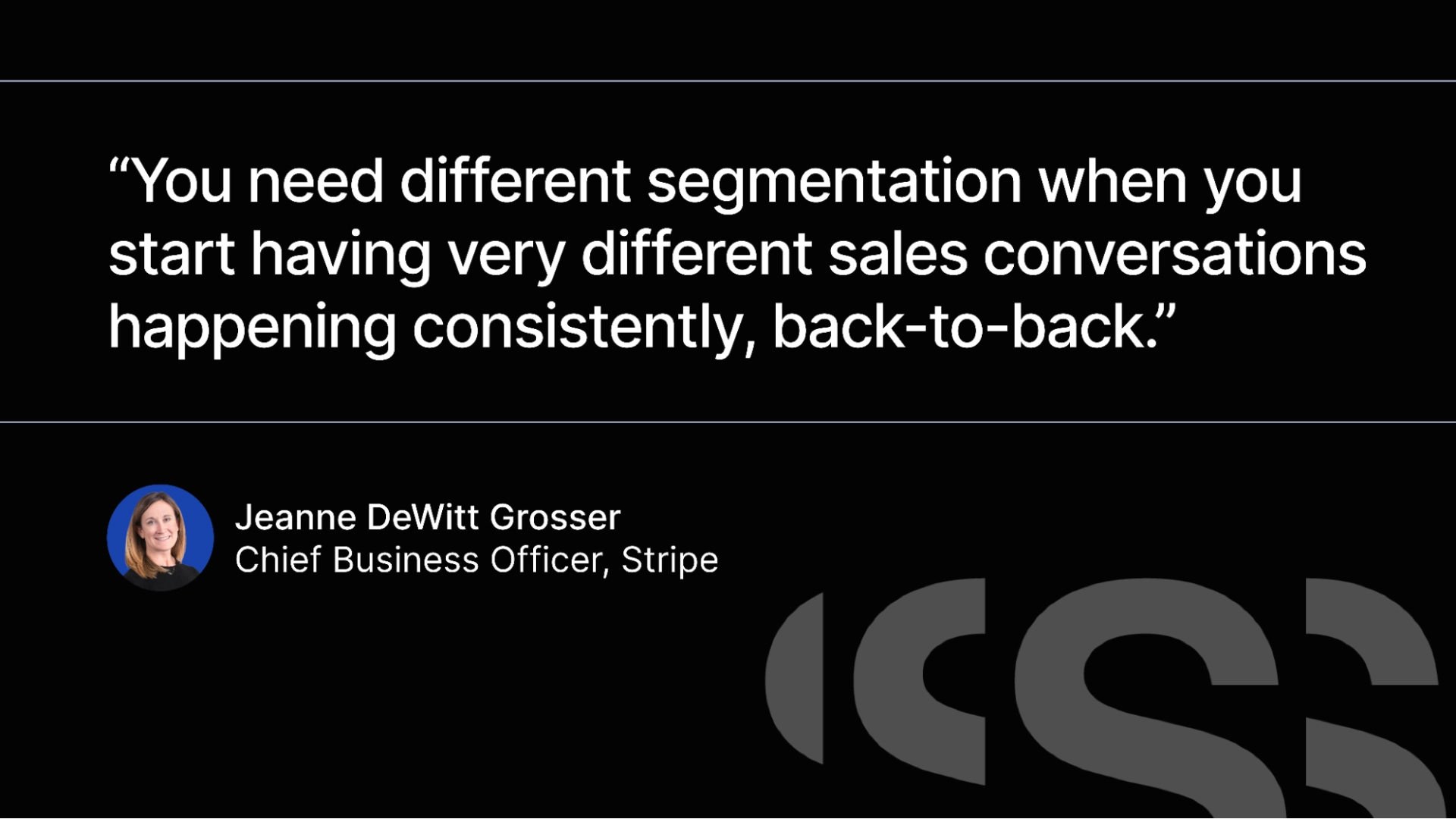 An image showing a quote by Jeanne DeWitt Grosser about when to segment sales