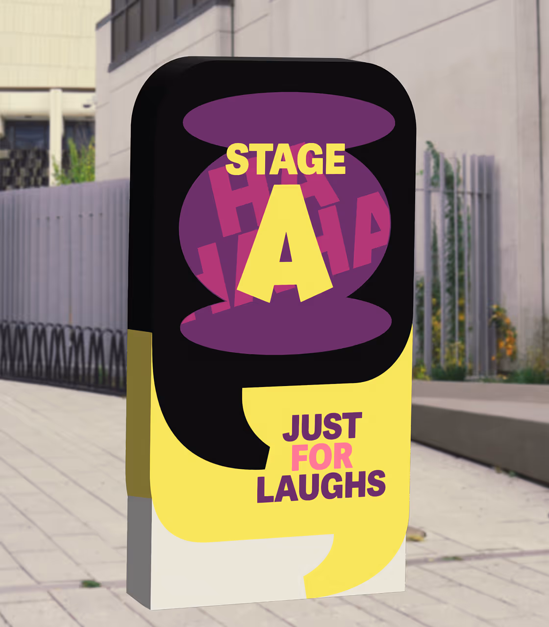 Destination Sign, Just forLaughs