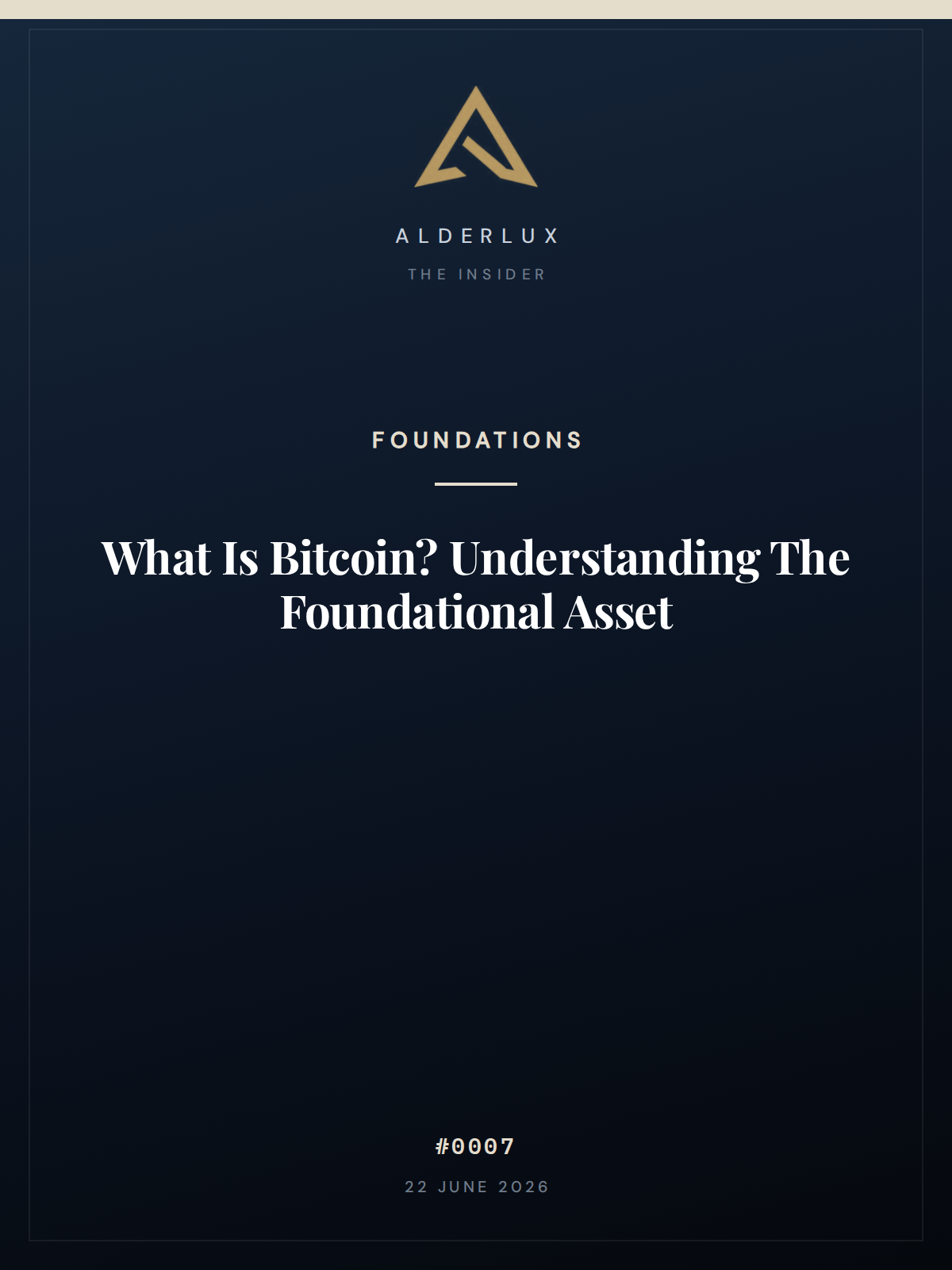 Alderlux Foundations &mdash; What Is Bitcoin? cover