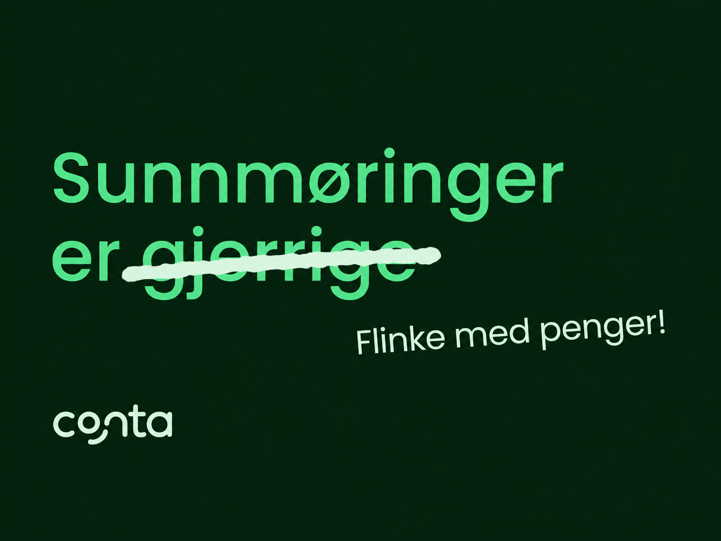 Conta-kampanje: Sunnmøringer er gjerrige – Flinke med penger!