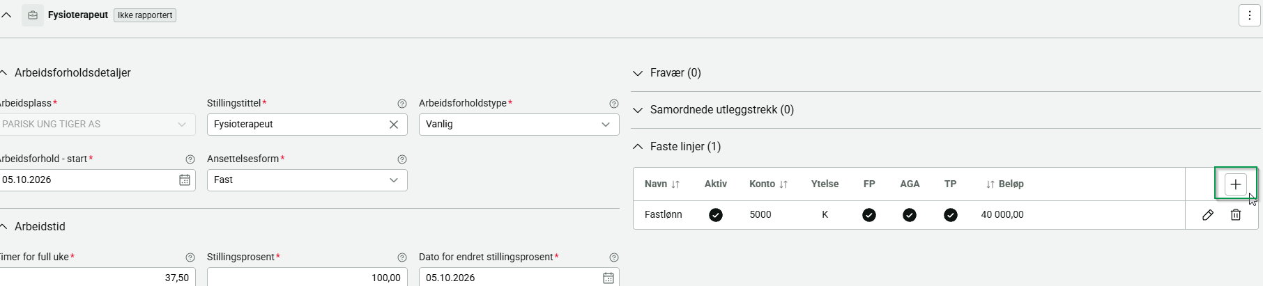 Faste linjer på arbeidsforholdet med pluss-knappen for ny fast linje