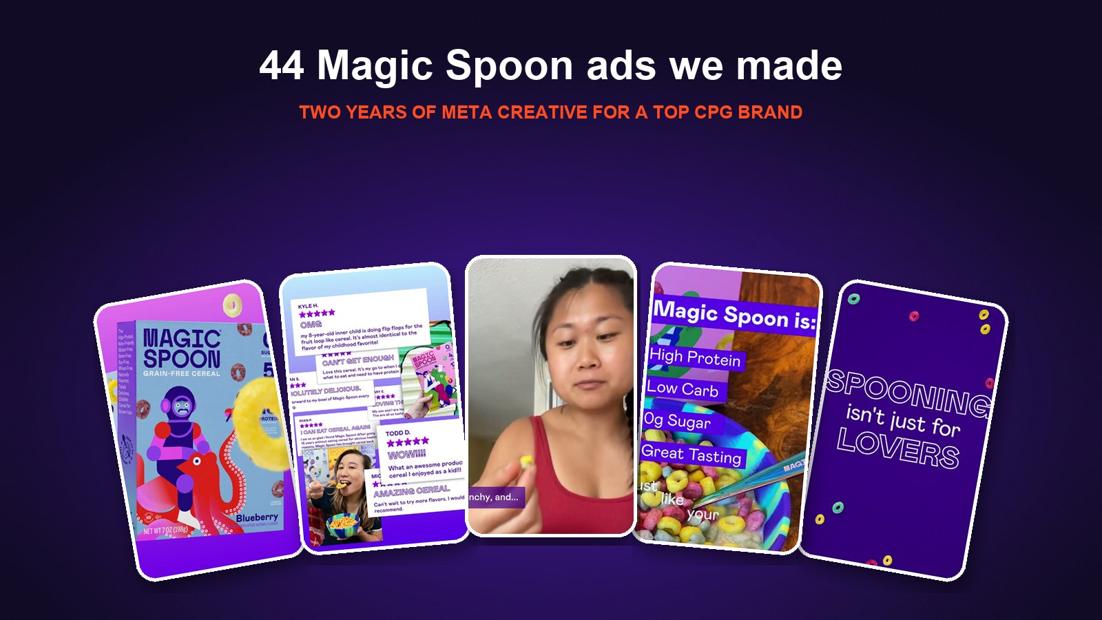 44 Magic Spoon ads we made: stills from Biddyco Meta ads for Magic Spoon