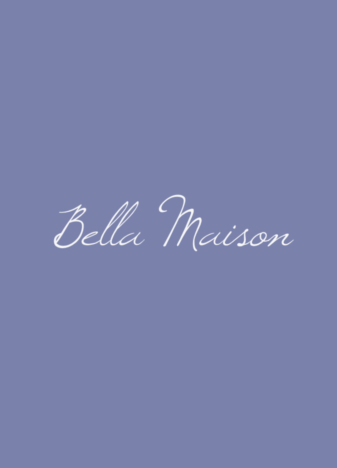 Bella Maison