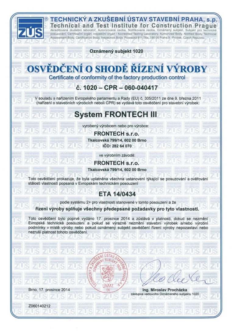 Osvědčení o shodě řízení výroby systému FRONTECH III