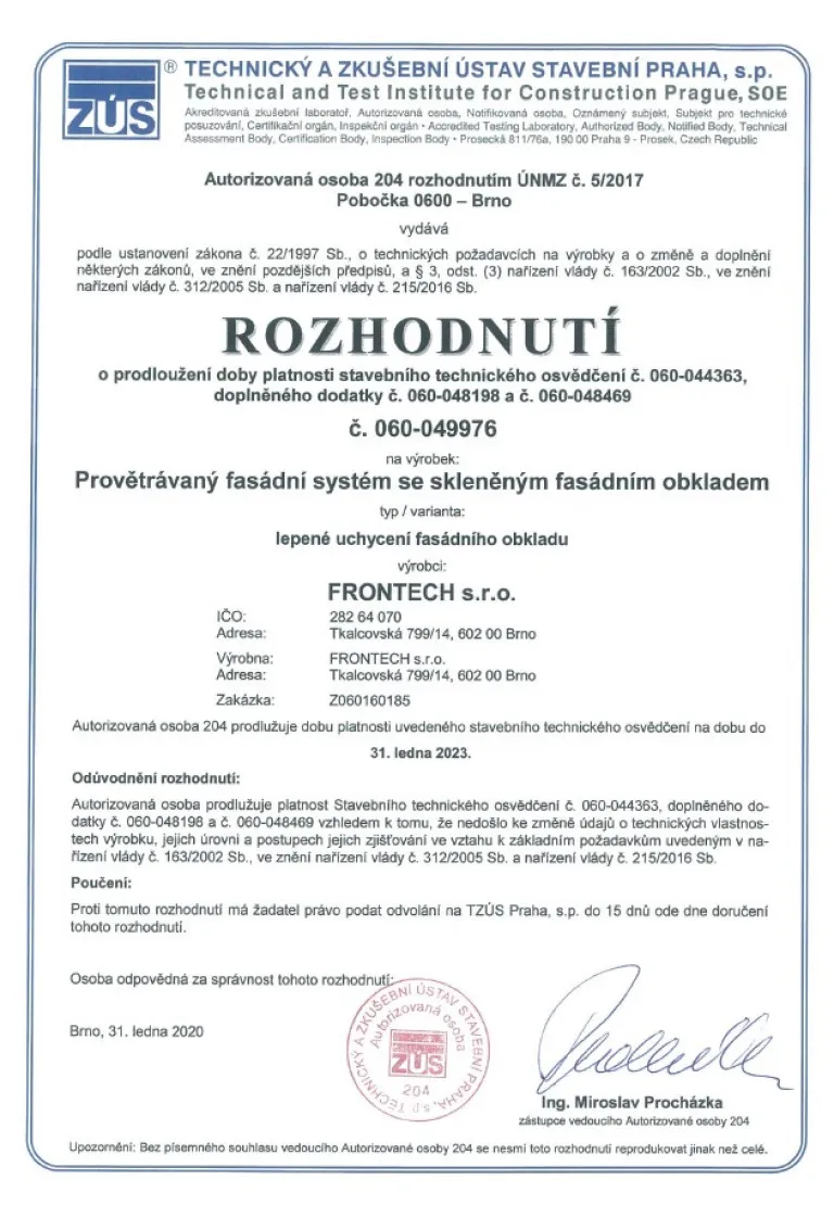 Rozhodnutí o prodloužení osvědčení systému FRONTECH se skleněným obkladem