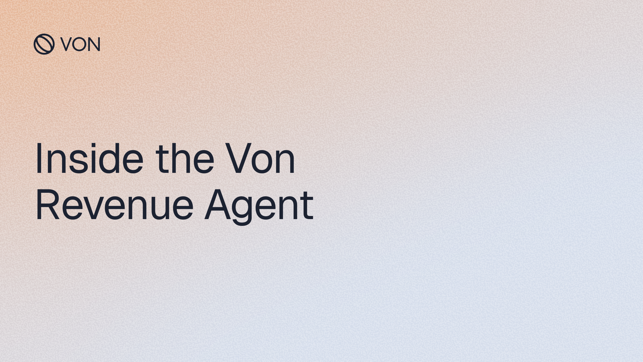 Inside the Von Revenue Agent
