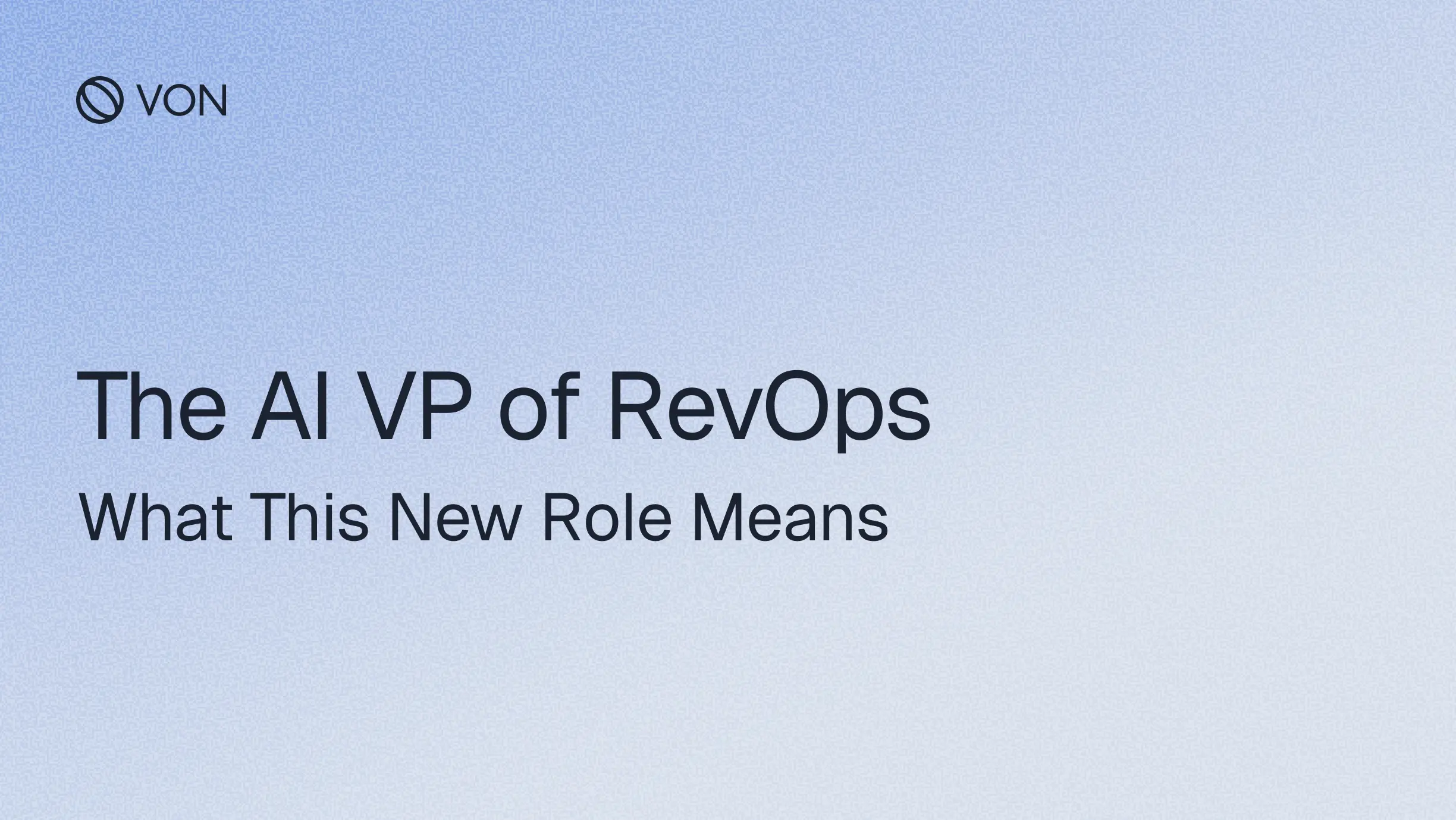 The AI VP of RevOps: What This New Role Means