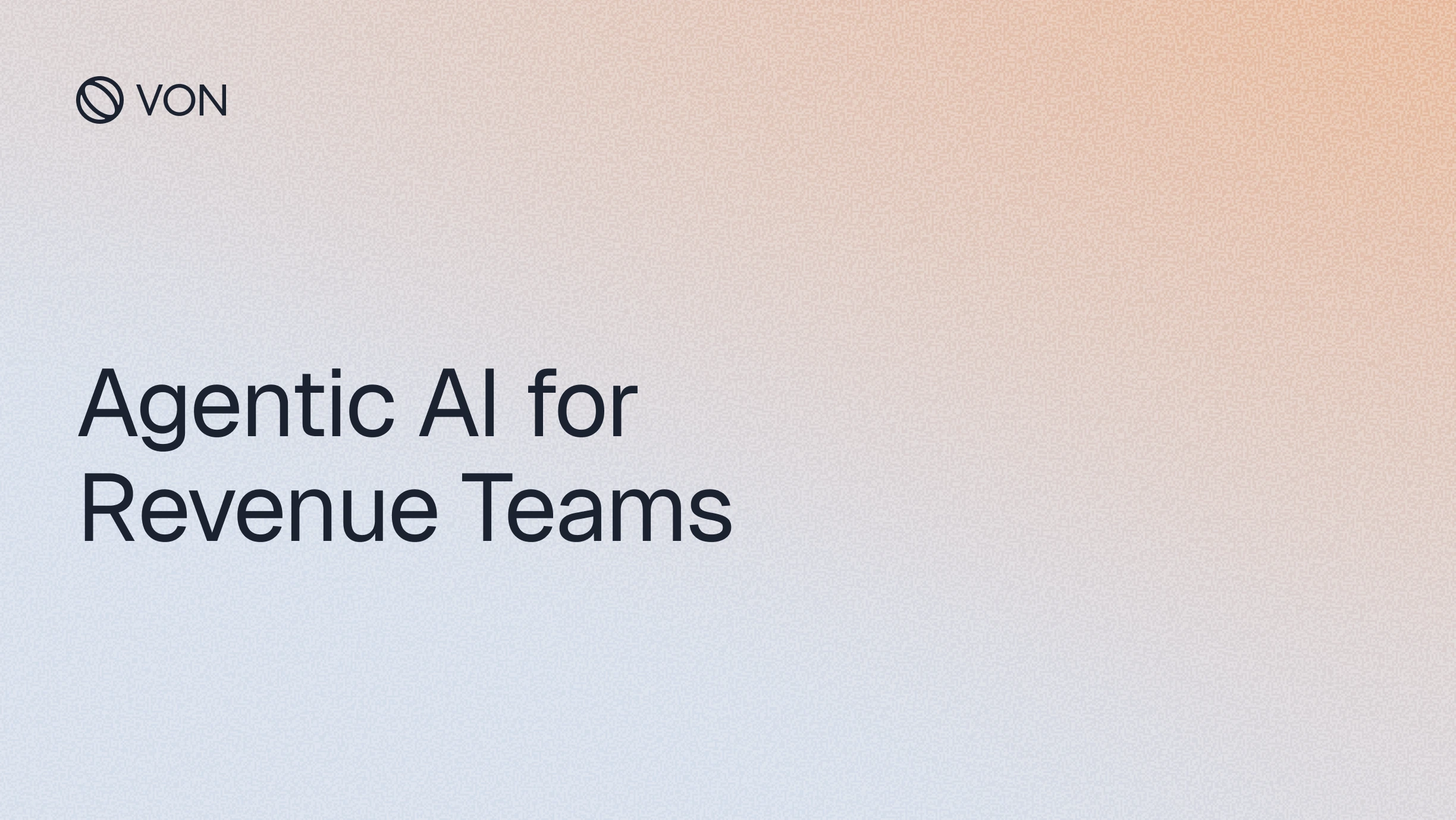 Agentic AI for Revenue Teams: What It Is