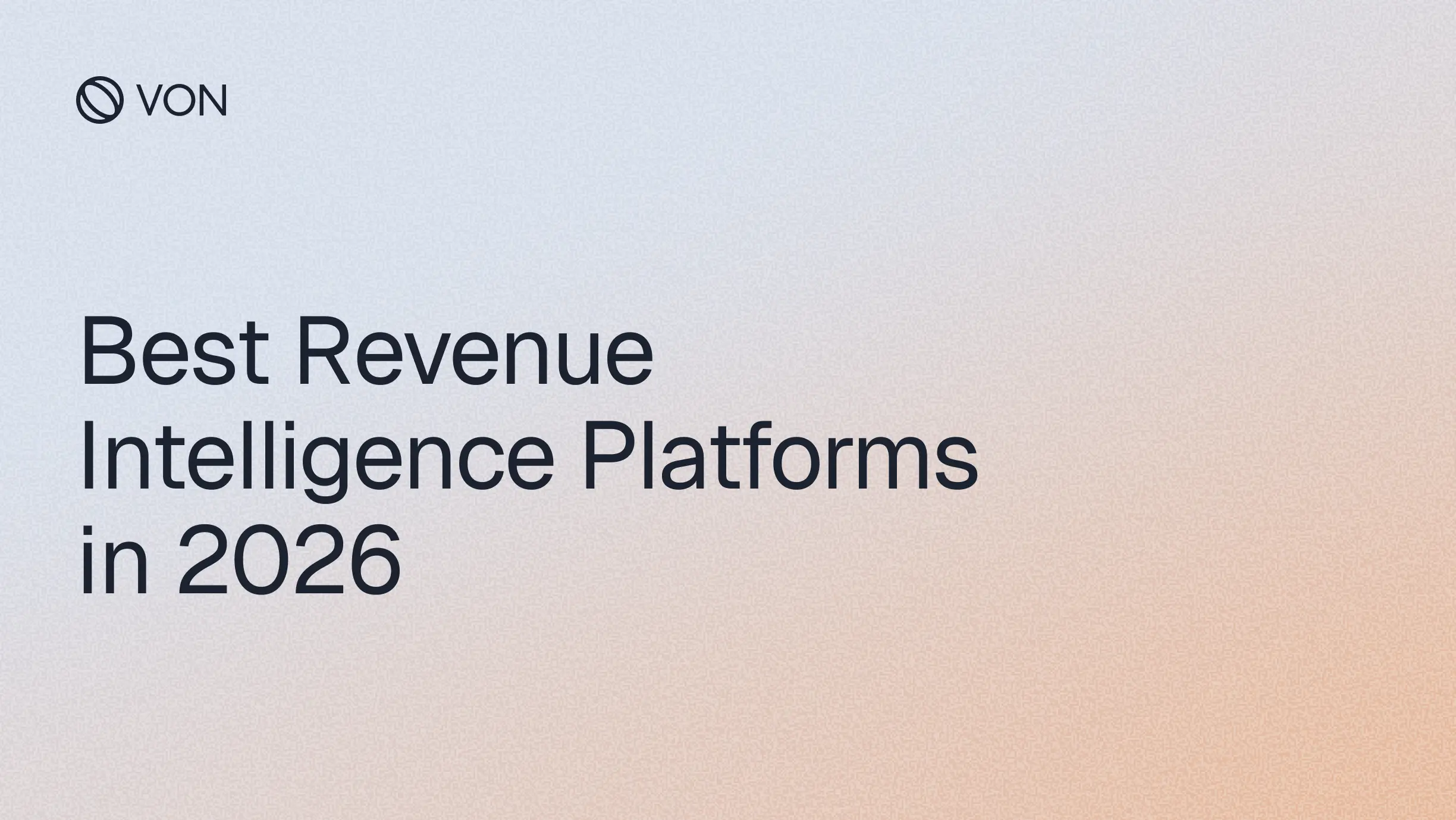 Best Revenue Intelligence Platforms in 2026