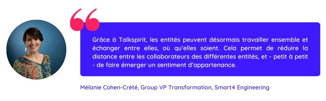 Citation de Mélanie Cohen-Crété de Smart4Engineering, un des exemples d'entreprises ayant mis en place une plateforme collaborative