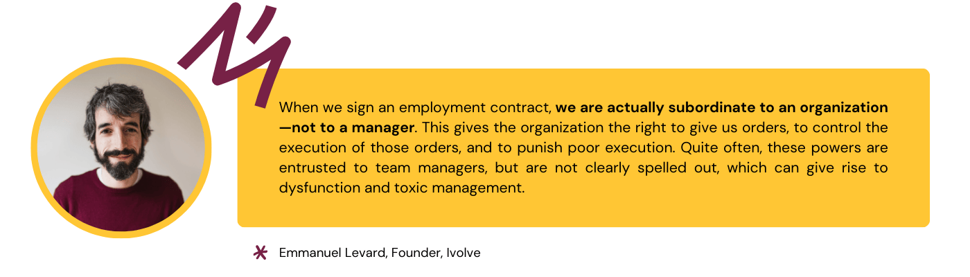 Quote from Emmanuel Levard that shows that not having transparency on power distribution may lead to toxic management practices