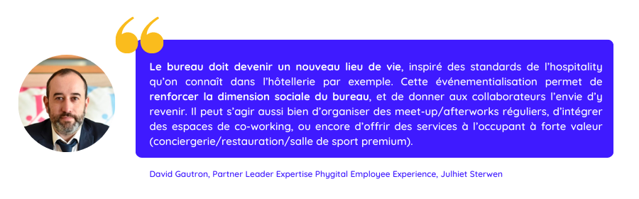 Citation de David Gautron sur l'événementialisation de la relation avec le collaborateur