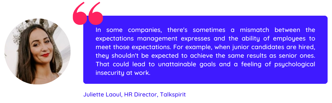 Quote of Juliette Laoul about the importance of not having unattainable expectations for employees