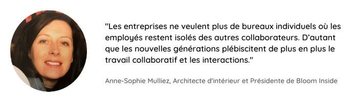 Citation de Anne-Sophie Mulliez sur la première tendance d'aménagement des bureaux : le flex office