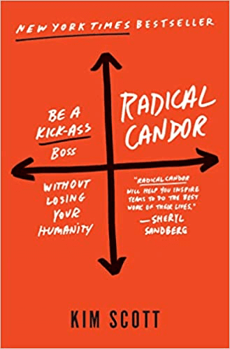 Radical Candor par Kim Scott