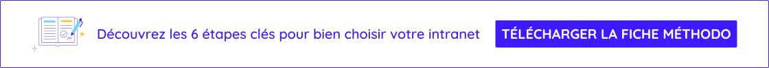 Fiche méthodo : 8 étapes clés pour choisir son intranet