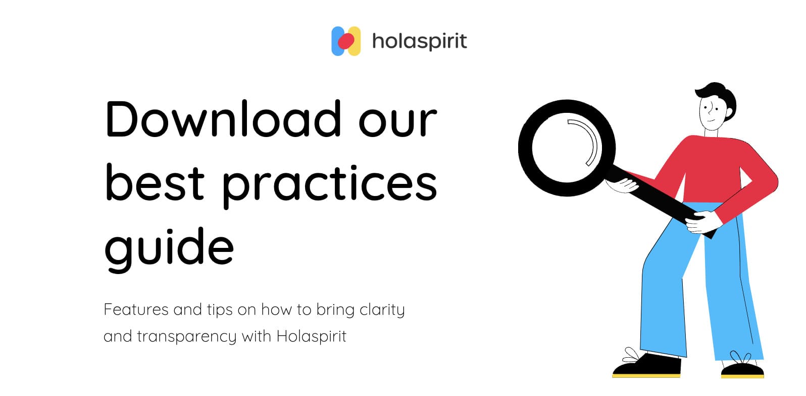 Best practices with Holaspirit 