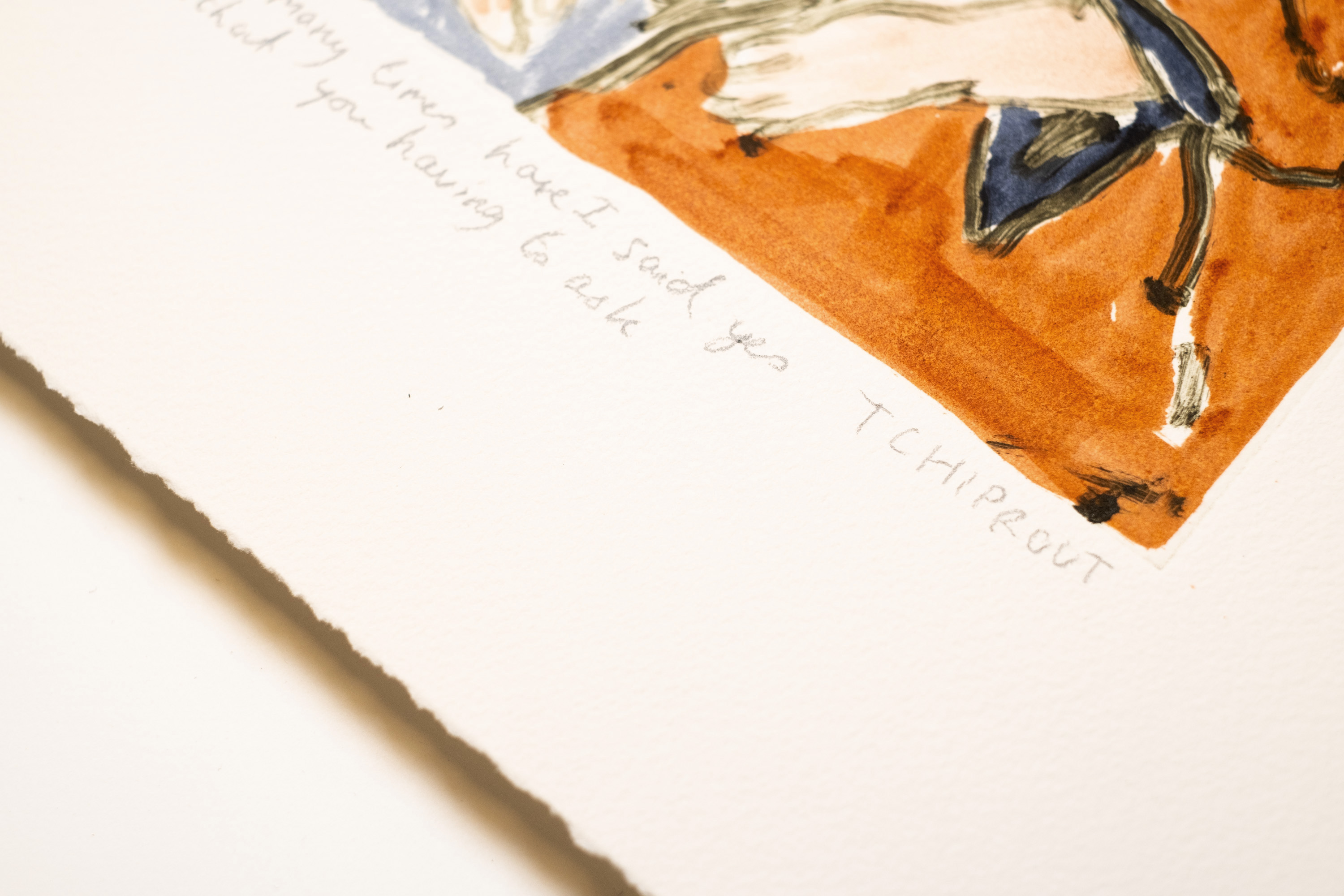 Detail of How many times have I said yes without you having to ask: the two-line pencil title and Tchiprout signature, on deckled paper.