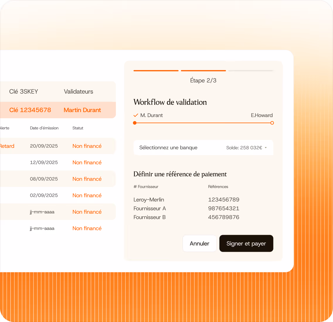 Interface d'un workflow de validation de paiement avec fournisseurs, références et statut non financé.